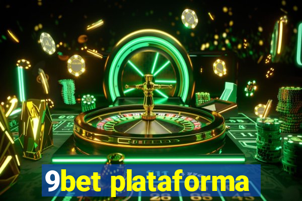 9bet plataforma